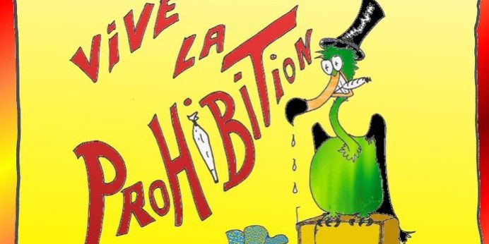 Vive la prohibition !