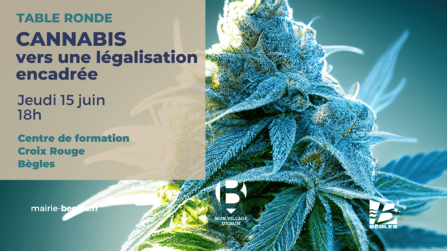 Cannabis : une table ronde à Bègles