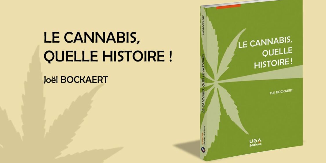 Le cannabis, quelle histoire ! – Joel Bockaert – bandeau Le cannabis, quelle histoire !