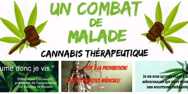 Cannabis médical - Un Combat de Malade