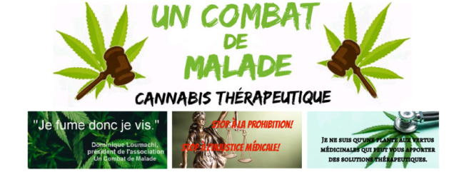 Cannabis médical - Un Combat de Malade